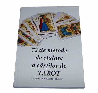 72 de metode de etalare a cărților de Tarot