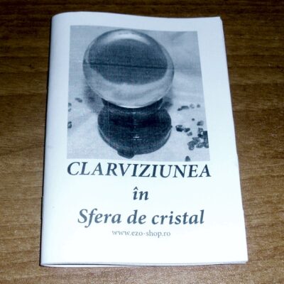 Clarviziunea în sfera de cristal - brosura